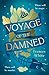 Voyage of the Damned by Frances   White