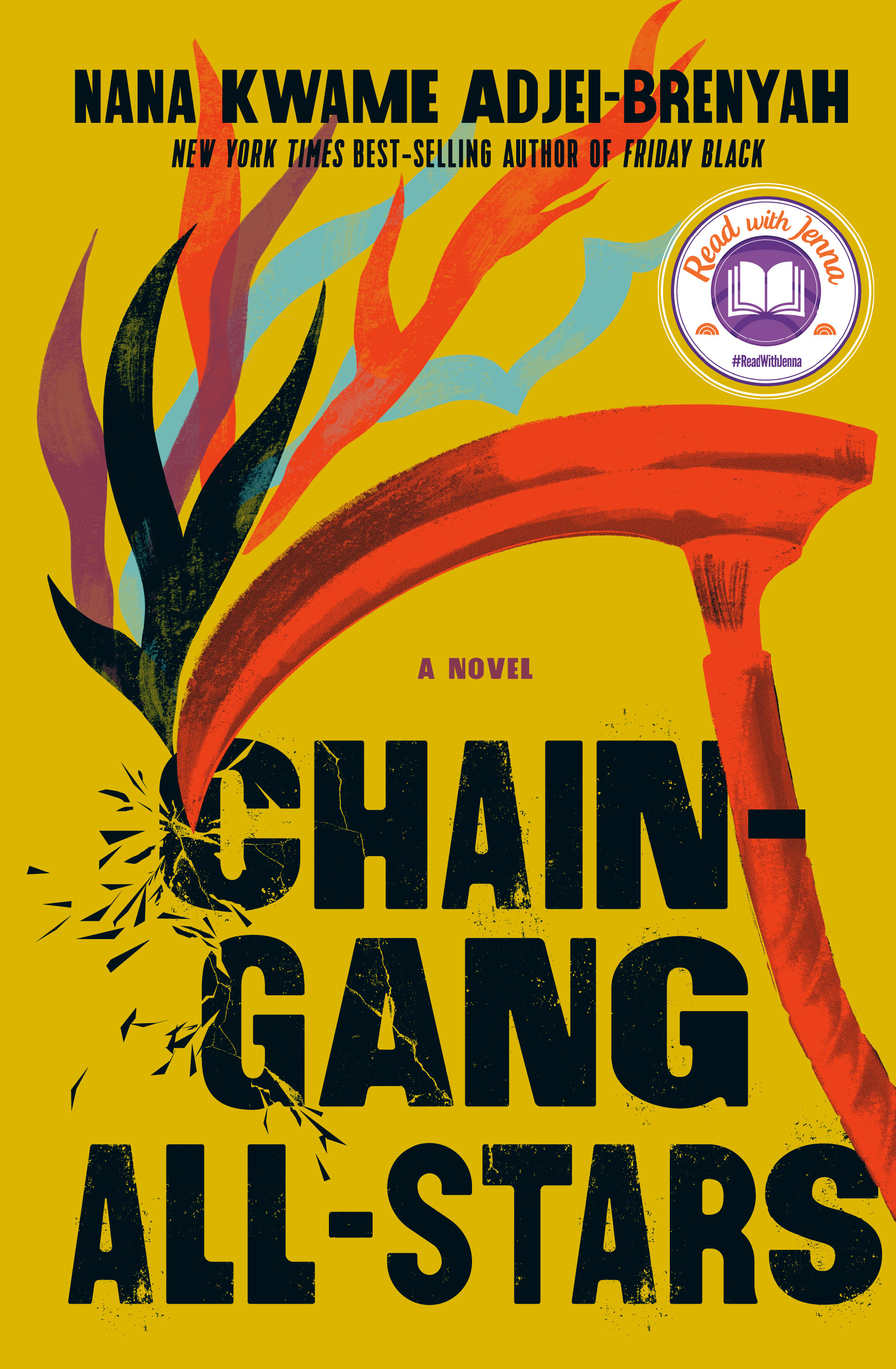 Chain-Gang All-Stars by Nana Kwame Adjei-Brenyah