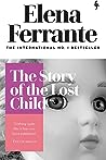 The Story of the Lost Child by Elena Ferrante