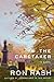 The Caretaker by Ron Rash