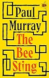 The Bee Sting by Paul Murray