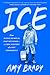 Ice: From Mixed Drinks to Skating Rinks—A Cool History of a Hot Commodity