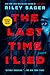 The Last Time I Lied: A Novel