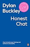 Honest Chat: How to tackle your feelings and befriend vulnerability