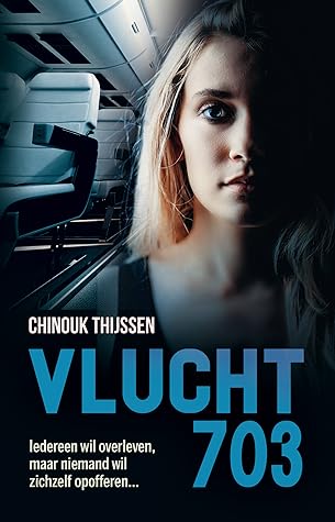 Vlucht 703 by Chinouk Thijssen