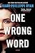 One Wrong Word by Hank Phillippi Ryan