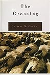 The Crossing by Cormac McCarthy