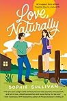 Love, Naturally by Sophie Sullivan