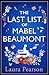 The Last List of Mabel Beaumont by Laura Pearson