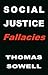 Social Justice Fallacies