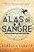 Alas de sangre (Empíreo, #1)