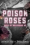 Poison Roses