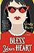 Bless Your Heart (Bless Your Heart #1)