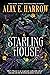 Starling House