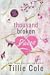 A Thousand Broken Pieces (A Thousand Boy Kisses, #2)