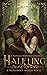 Halfling (Monstrous World, #1)