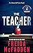 The Teacher by Freida McFadden