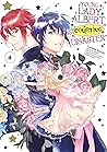 Young Lady Albert Is Courting Disaster (Manga) Volume 4 by Tsukasa Satsuki