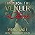 Through the Veneer of Time: Irish Time Travel Romantic Suspense (Always and Forever #1)