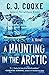 A Haunting in the Arctic