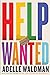 Help Wanted by Adelle Waldman