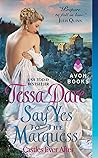 Say Yes to the Marquess by Tessa Dare