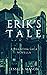 Erik's Tale (The Phantom Saga #0.5)