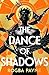 The Dance of Shadows