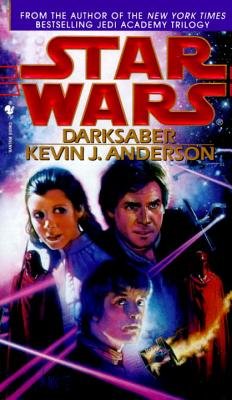 Darksaber[SW DARKSABER][Mass Market Paperback] by KevinJ.Anderson