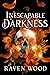 Inescapable Darkness (Kings of Blackwater, #2)