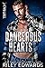 Dangerous Hearts