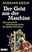 Der Geist aus der Maschine: Eine superschnelle Menschheitsgeschichte des digitalen Universums. Nominiert für den Deutschen Wirtschaftsbuchpreis 2024 (German Edition)