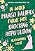 In Which Margo Halifax Earns Her Shocking Reputation by Alexandra Vasti