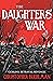 The Daughters' War by Christopher Buehlman