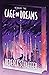 Cage of Dreams (City of Nightmares, #2)