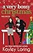 A Very Bossy Christmas: Special Edition (Very Holiday Special Edition Paperbacks)