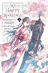 My Happy Marriage, Vol. 1 by Rito Kohsaka