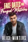 Fake Dates and Fanged Mistakes (Fanged Mistakes, #1)