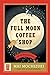 The Full Moon Coffee Shop (The Full Moon Coffee Shop, #1)