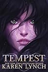 Tempest by Karen  Lynch