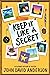 Keep It Like a Secret by John David  Anderson