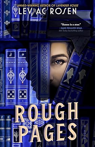 Rough Pages by Lev A.C. Rosen