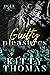 Guilty Pleasures by Kitty Thomas