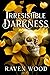 Irresistible Darkness (Kings of Blackwater, #4)