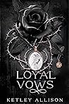 Loyal Vows