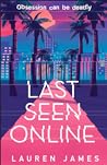 Last Seen Online by Lauren   James