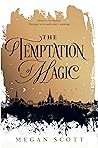 The Temptation of Magic (Empyreal #1)