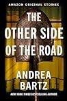 The Other Side of the Road by Andrea Bartz