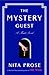 The Mystery Guest (Molly the Maid, #2) by Nita Prose