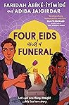 Four Eids and a Funeral by Faridah Àbíké-Íyímídé